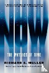 Muller, Richard A. - Now - The Physics of Time