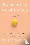 Emma Byrne - Swearing Is Good for You