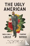 Burdick, Eugene, Lederer, William J - The Ugly American