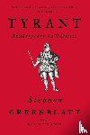 Greenblatt, Stephen (Harvard University) - Tyrant