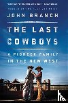 Branch, John - The Last Cowboys