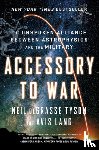 deGrasse Tyson, Neil (American Museum of Natural History), Lang, Avis - Accessory to War