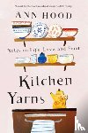 Hood, Ann - Kitchen Yarns