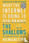 Carr, Nicholas - The Shallows - What the Internet Is Doing to Our Brains