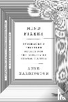 Harrington, Anne (Harvard University) - Mind Fixers