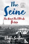 Sciolino, Elaine - The Seine