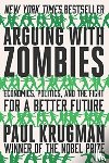 Krugman, Paul (City University of New York) - Arguing with Zombies