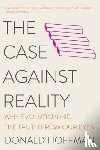 Hoffman, Donald - The Case Against Reality - Why Evolution Hid the Truth from Our Eyes