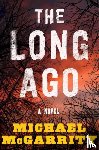 McGarrity, Michael - The Long Ago