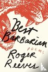 Reeves, Roger - Best Barbarian