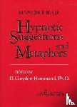  - Handbook of Hypnotic Suggestions and Metaphors