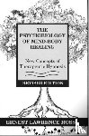Rossi, Ernest L. - The Psychobiology of Mind-Body Healing