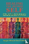 Frederick, Claire, Phillips, Maggie - Healing the Divided Self