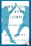 Tinker, Robert H., Wilson, Sandra A. - Through the Eyes of a Child