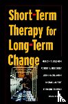 Alpert, Michael, Malan, David, McCullough, Leigh, Neborsky, Robert J. - Short-term Therapy for Long-Term Change