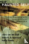 Hart, Onno van der, Nijenhuis, Ellert R. S., Steele, Kathy - The Haunted Self