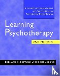 Beitman, Bernard D., Yue, Dongmei - Learning Psychotherapy