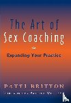 Britton, Patti - The Art of Sex Coaching