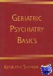 Sakauye, Kenneth, M.D. - Geriatric Psychiatry Basics - A Handbook for General Psychiatrists