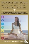 Shannahoff-Khalsa, David - Kundalini Yoga Meditation for Complex Psychiatric Disorders