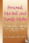 Anderson, Stephen A., Bagarozzi, Dennis - Personal, Marital, and Family Myths