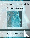 Montgomery, Arlene (Smith College) - Neurobiology Essentials for Clinicians