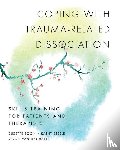 Boon, Suzette, Steele, Kathy, Hart, Onno van der - Coping with Trauma-Related Dissociation
