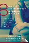 Costin, Carolyn, Grabb, Gwen Schubert - 8 Keys to Recovery from an Eating Disorder