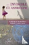 Olson, Kirke - The Invisible Classroom