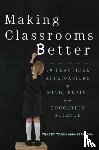 Tokuhama-Espinosa, Tracey (Harvard University Extension School) - Making Classrooms Better