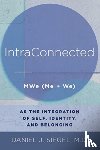 Siegel, Daniel J. - IntraConnected