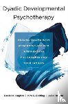 Hughes, Daniel A. (Dyadic Developmental Psychotherapy Institute), Golding, Kim S., Hudson, Julie - Healing Relational Trauma with Attachment-Focused Interventions