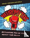 Tokuhama-Espinosa, Tracey (Harvard University Extension School) - Neuromyths