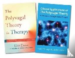Dana, Deb, Porges, Stephen W. (University of North Carolina) - Polyvagal Theory in Therapy / Clinical Applications of the Polyvagal Theory Two-Book Set