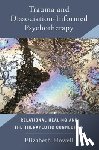 Howell, Elizabeth - Trauma and Dissociation Informed Psychotherapy