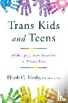 Nealy, Elijah C. (University of Saint Joseph) - Trans Kids and Teens