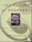 Bloomer, Kent (Yale University) - The Nature of Ornament