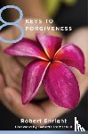Enright, Robert - 8 Keys to Forgiveness