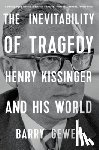 Gewen, Barry - The Inevitability of Tragedy