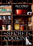 Wilson, Bee - Wilson, B: Secret of Cooking