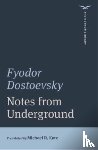 Dostoevsky, Fyodor - Notes from Underground