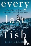 George, Rose - Every Last Fish