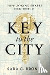 Bronin, Sara C. (Cornell University) - Key to the City