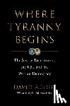 Rohde, David - Where Tyranny Begins