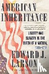 Larson, Edward J. (Pepperdine University) - American Inheritance