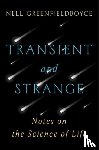 Greenfieldboyce, Nell - Transient and Strange