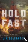 Gelernter, J. H. - Hold Fast