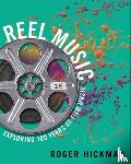 Hickman, Roger (California State University - Reel Music