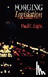 Light, Paul Charles - Forging Legislation