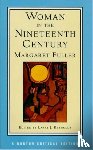 Fuller, Margaret - Woman in the Nineteenth Century